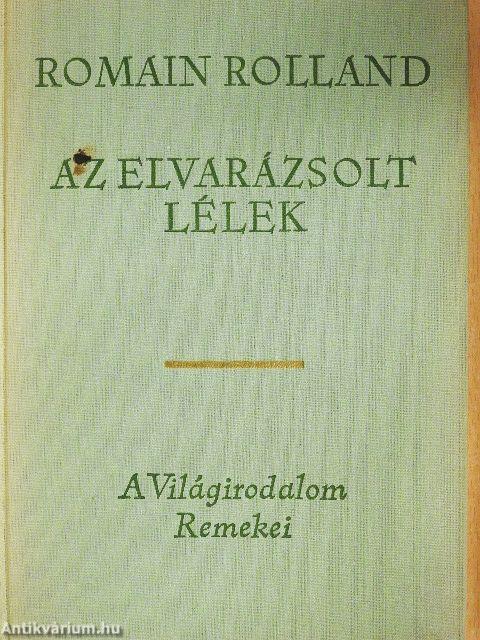 Az elvarázsolt lélek I-III.