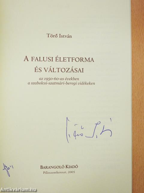 A falusi életforma és változásai (aláírt példány)