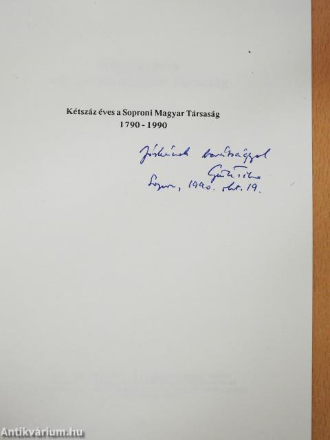 200 éves a Soproni Magyar Társaság (dedikált példány)