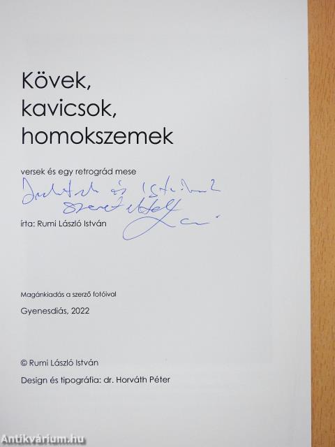 Kövek, kavicsok, homokszemek (dedikált példány)