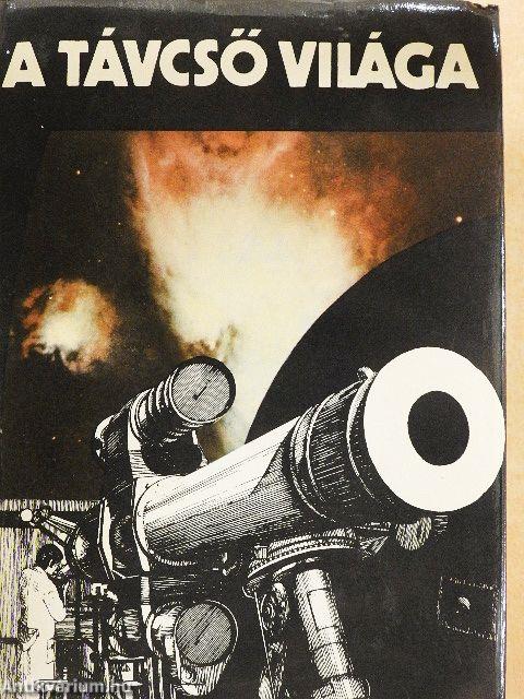 A távcső világa