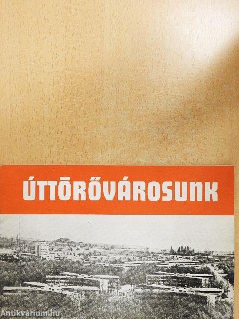 Úttörővárosunk