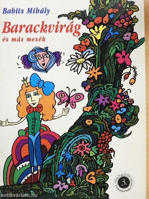 Barackvirág és más mesék