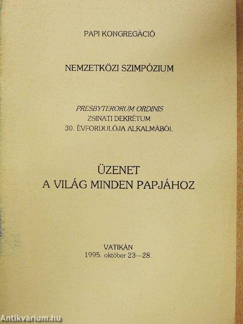Üzenet a világ minden papjához