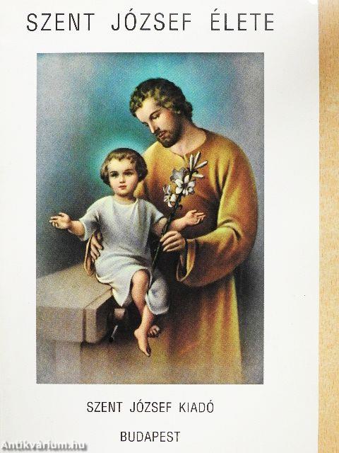 Szent József élete