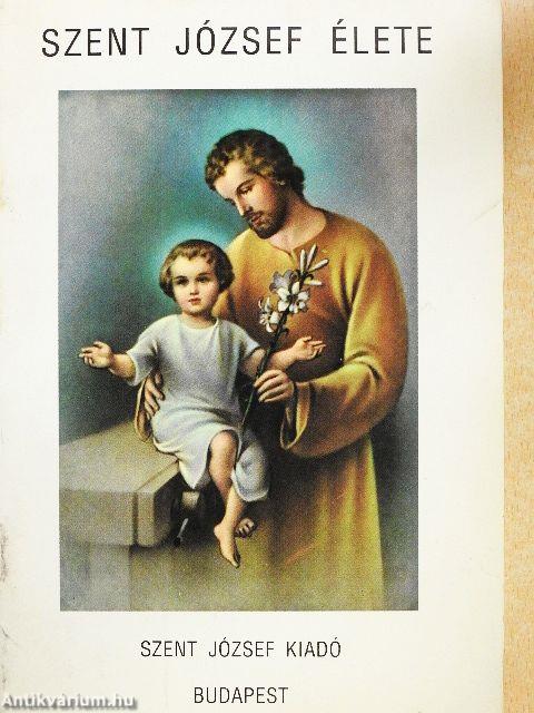 Szent József élete