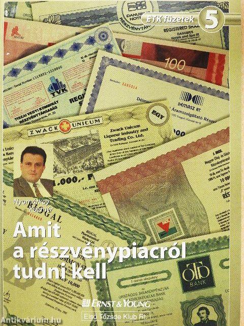 Amit a részvénypiacról tudni kell