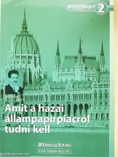 Amit a hazai állampapírpiacról tudni kell