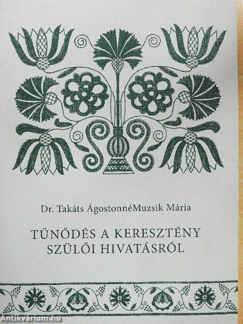 Tűnődés a keresztény szülői hivatásról