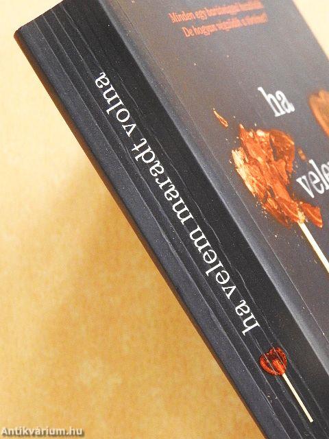 Ha velem maradt volna