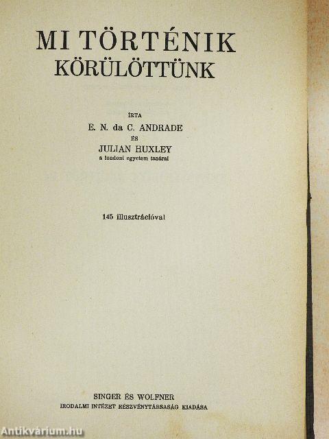 Mi történik körülöttünk