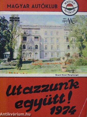 Utazzunk együtt! 1974