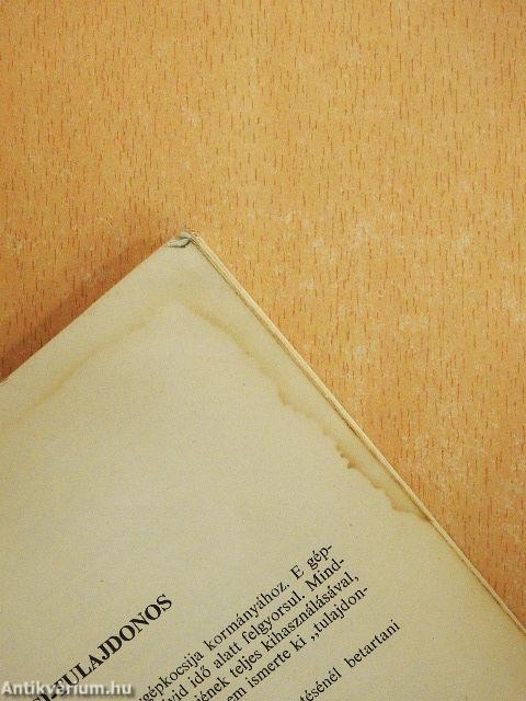 A Vaz-2101 és Vaz 2102 típusváltozatú személygépkocsik kezelési és karbantartási utasítása