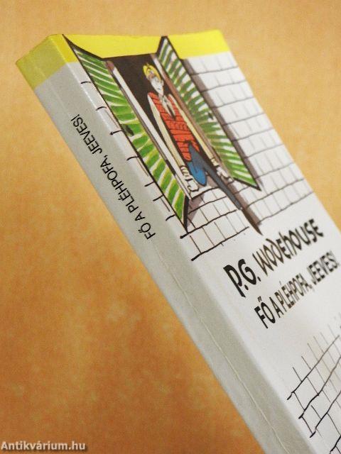 Fő a pléhpofa, Jeeves!