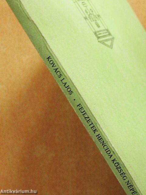 Fejezetek Hencida község népéletéből