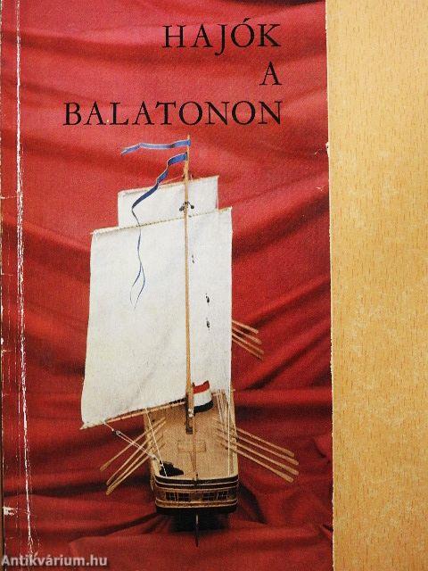 Hajók a Balatonon