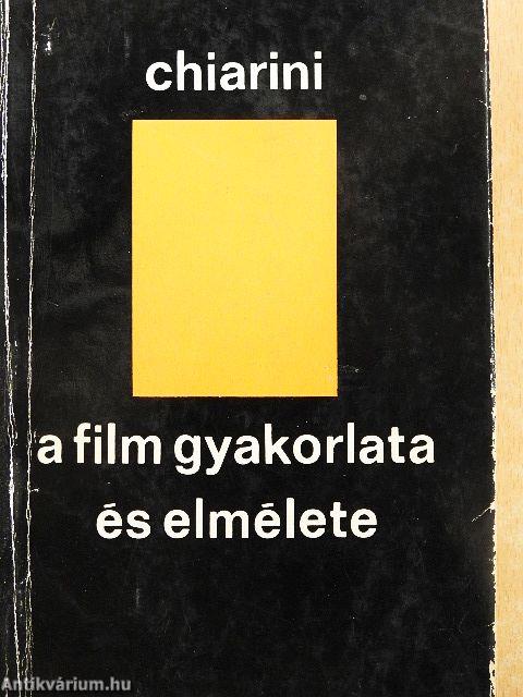 A film gyakorlata és elmélete