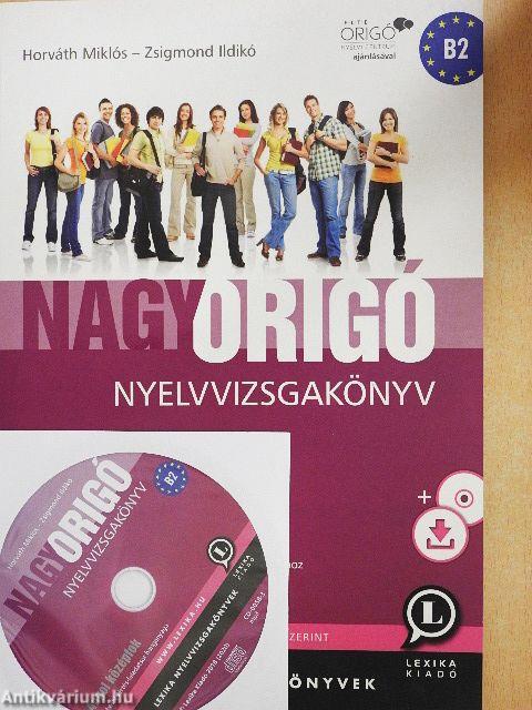 Nagy origó nyelvvizsgakönyv - Angol középfok - CD-vel