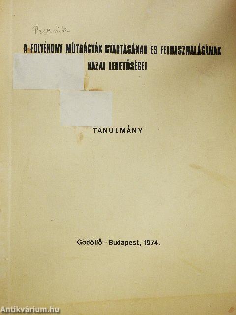 A folyékony műtrágyák gyártásának és felhasználásának hazai lehetőségei