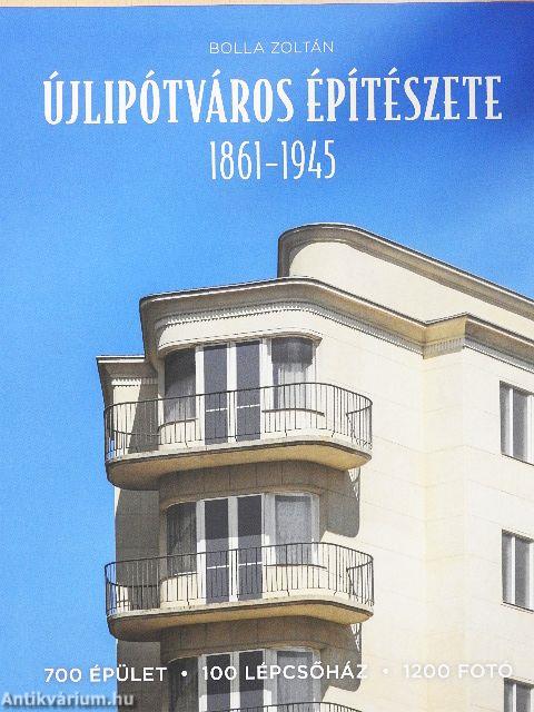 Újlipótváros építészete 1861-1945