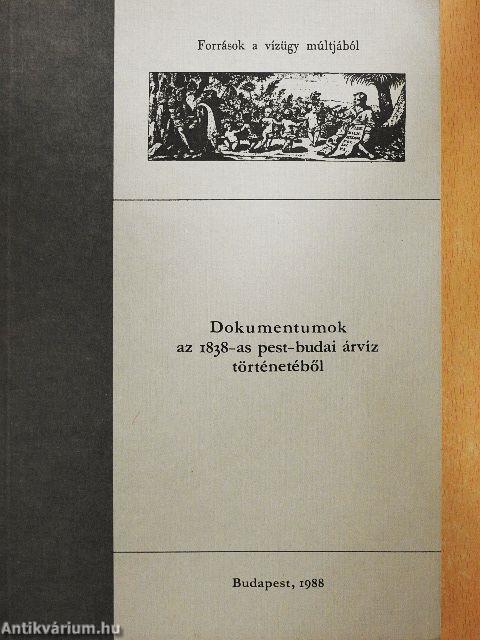 Dokumentumok az 1838-as pest-budai árvíz történetéből