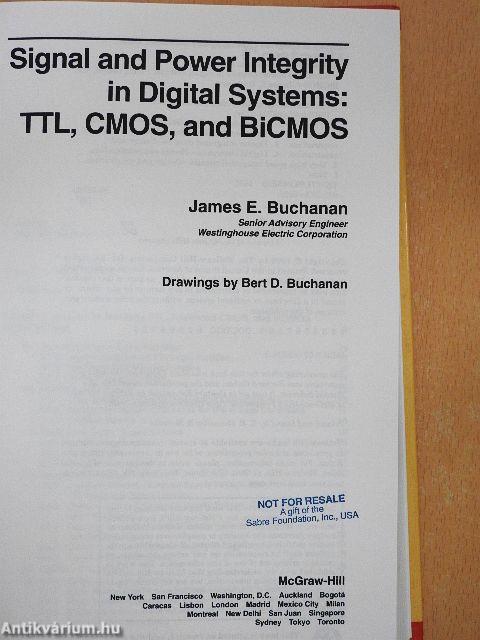 Signal and Power Integrity in Digital Systems: TTL, CMOS, and BiCMOS
