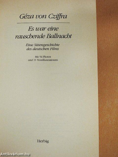 Es war eine rauschende Ballnacht