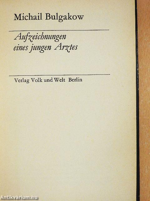 Aufzeichnungen eines jungen Arztes