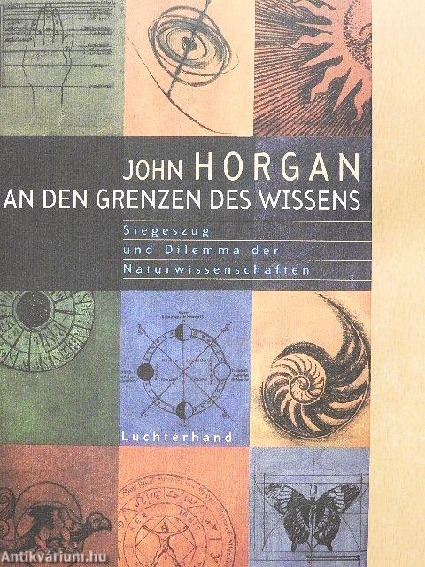 An den Grenzen des Wissens