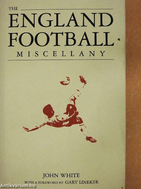 The England Football Miscellany