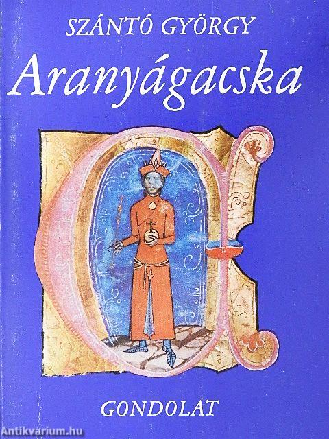 Aranyágacska