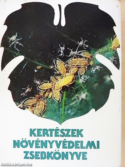 Kertészek növényvédelmi zsebkönyve