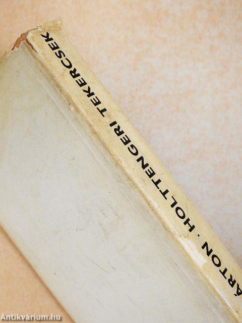 Holttengeri tekercsek