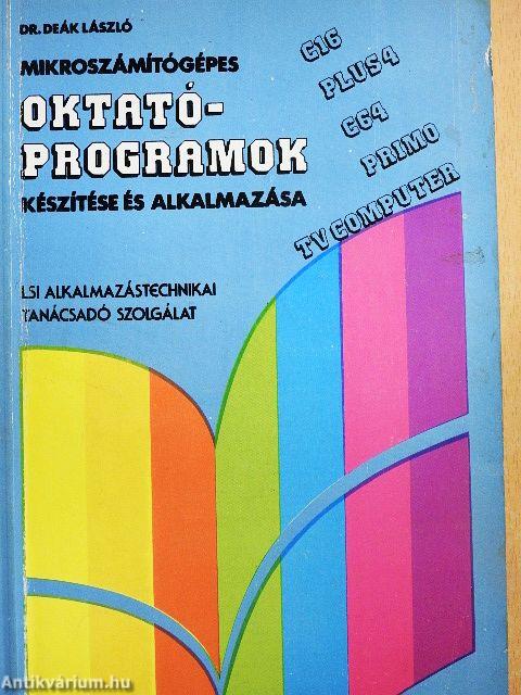 Mikroszámítógépes oktatóprogramok készítése és alkalmazása