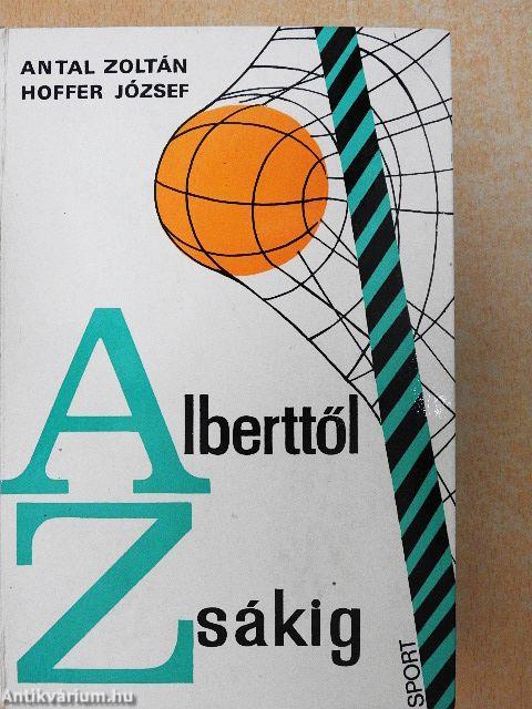 Alberttől Zsákig