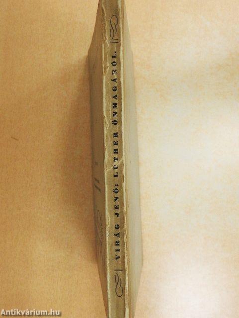 Luther Márton önmagáról