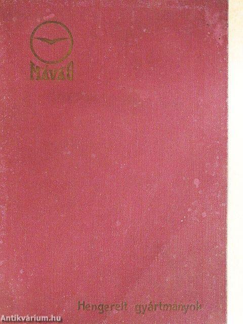 Hengerelt vas- és acélgyártmányainak szelvény-, méret-, súly és árpótléktáblázata