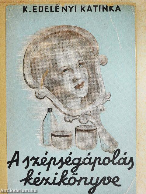 A szépségápolás kézikönyve