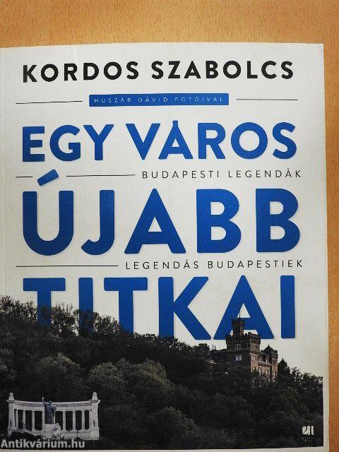 Egy város újabb titkai