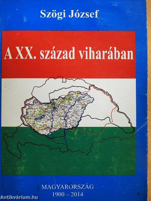 A XX. század viharában
