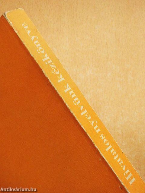 Hivatalos nyelvünk kézikönyve