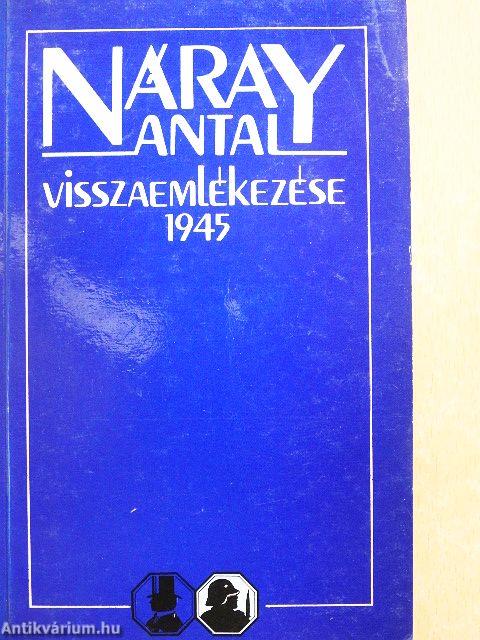 Náray Antal visszaemlékezése