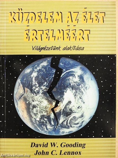 Küzdelem az élet értelméért