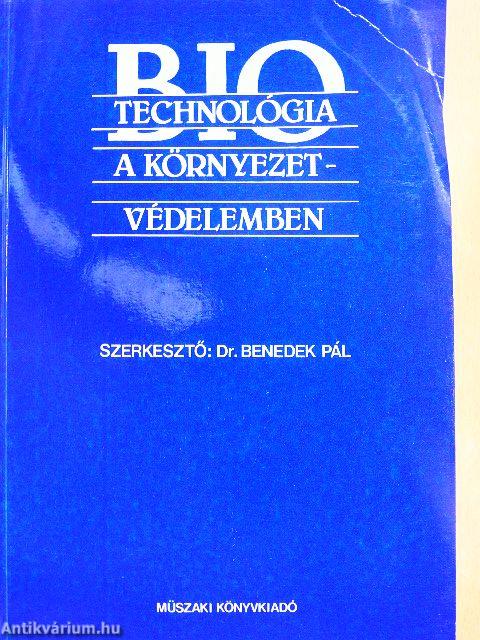 Biotechnológia a környezetvédelemben
