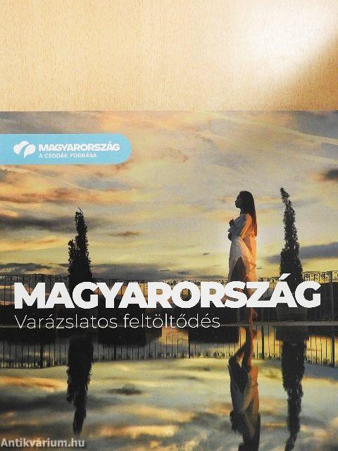 Magyarország - Varázslatos feltöltődés