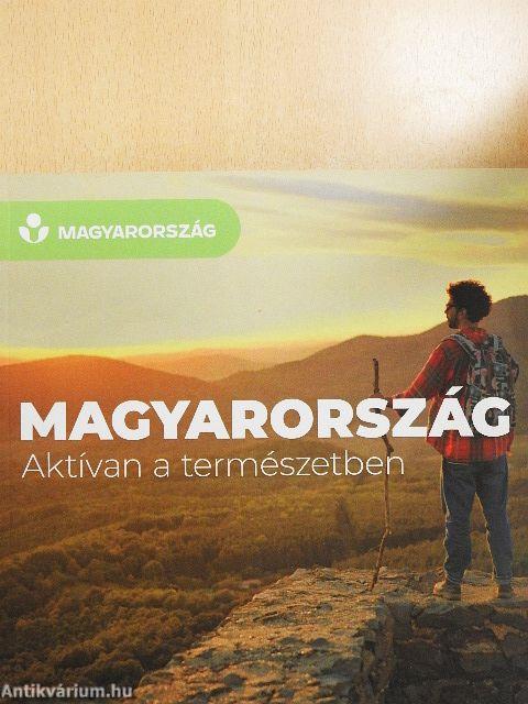 Magyarország - Aktívan a természetben