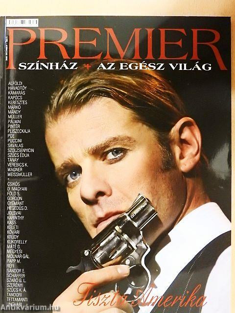 Premier 2008. december