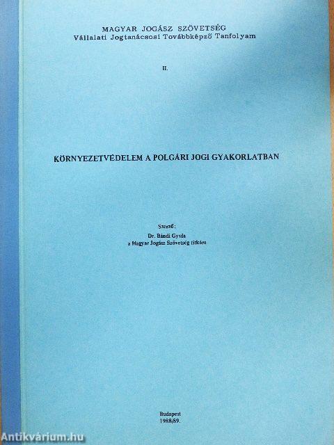 Környezetvédelem a polgári jogi gyakorlatban