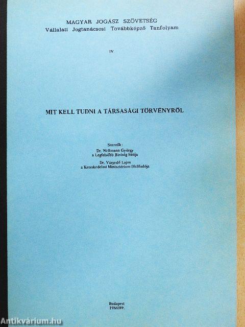 Mit kell tudni a társasági törvényről