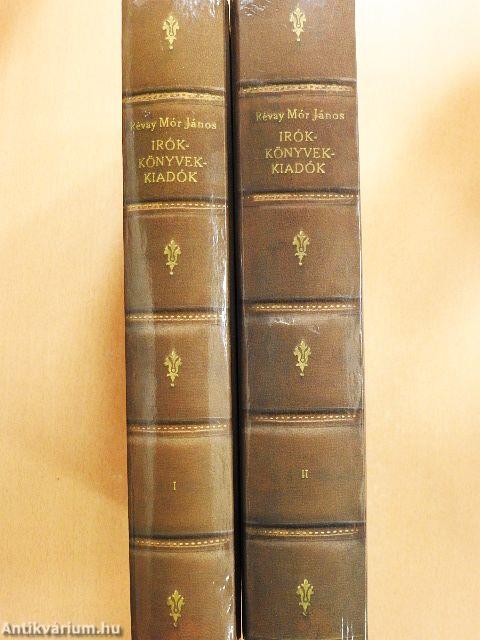 Írók, könyvek, kiadók I-II.